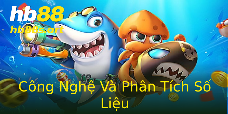 Công Nghệ Và Phân Tích Số Liệu