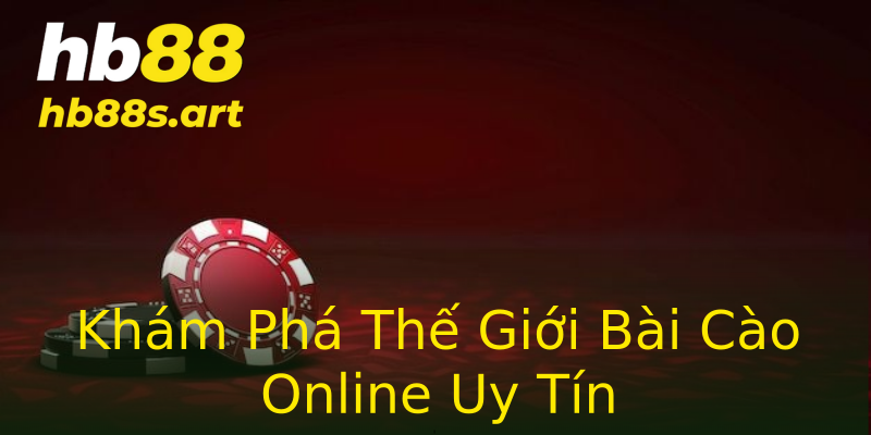 Khám Phá Thế Giới Bài Cào Online Uy Tín